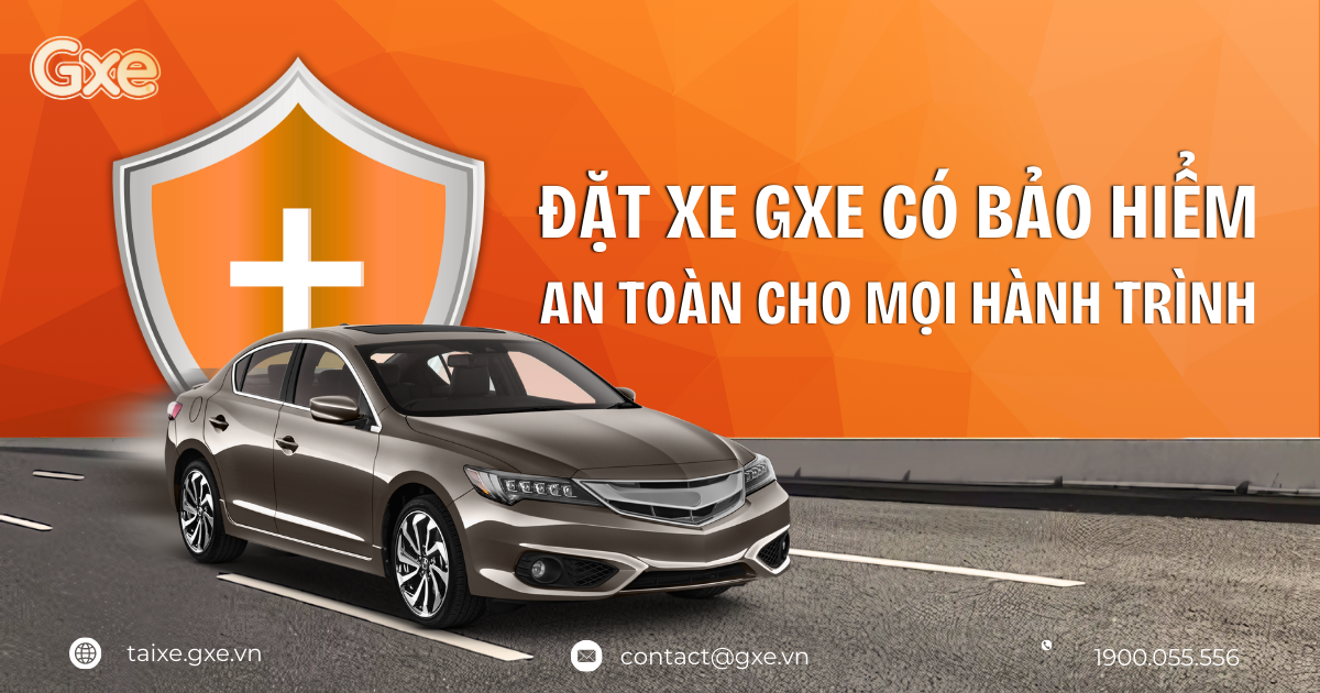 Đặt Xe GXE Có Bảo Hiểm